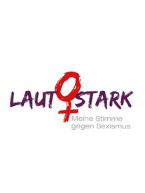 Logo "LAUT♀STARK - Meine Stimme gegen Sexismus"